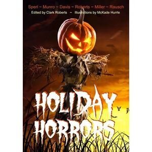 Holiday Horrors -- Roberts